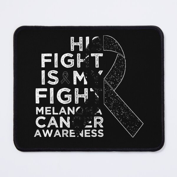 Item preview, Melanoma Skin Cancer Awareness His Fight Is My Fight designed and sold by cssdru.