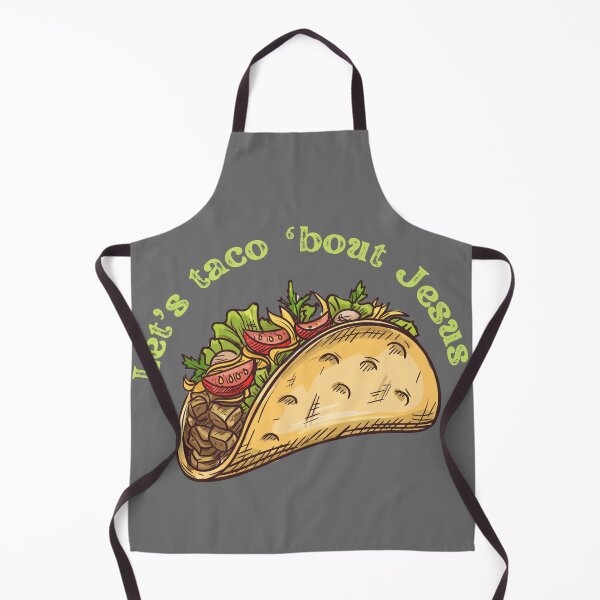 Item preview, Let's Taco 'Bout Jesus designed and sold by BlakefourDesign.