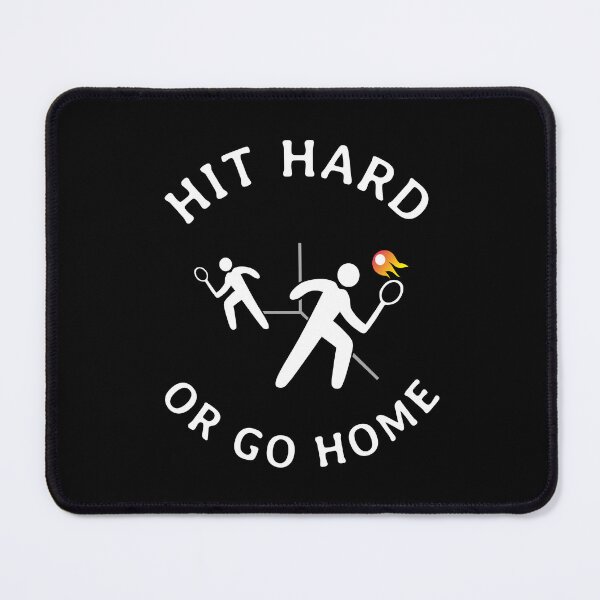 Item preview, HIT HARD OR GO HOME designed and sold by lucascadeur.