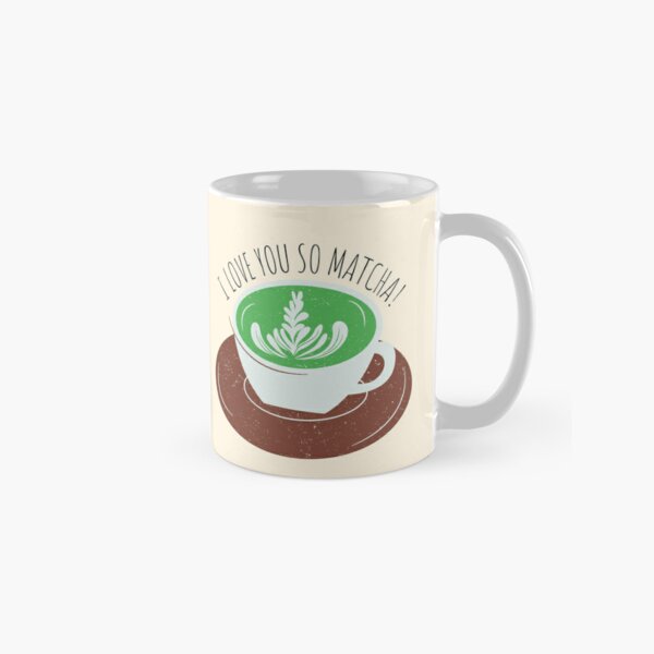 I Love You So Matcha Coffee Mug by karolinapaz
