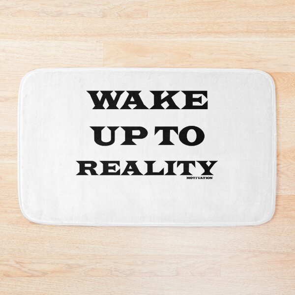 Item preview, Graphic wake up to reality black color designed and sold by Correia2950.