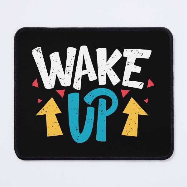 Item preview, Wake up to reality colorful art designed and sold by Correia2950.