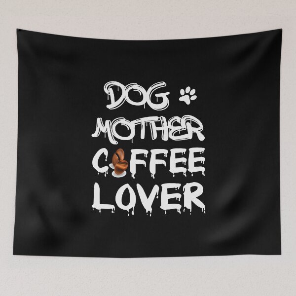 Item preview, dog mother coffee lover designed and sold by bahdsgraphic.