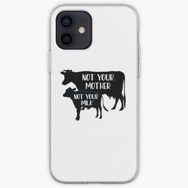 Vegan - Not your Milk! iPhone Soft Case