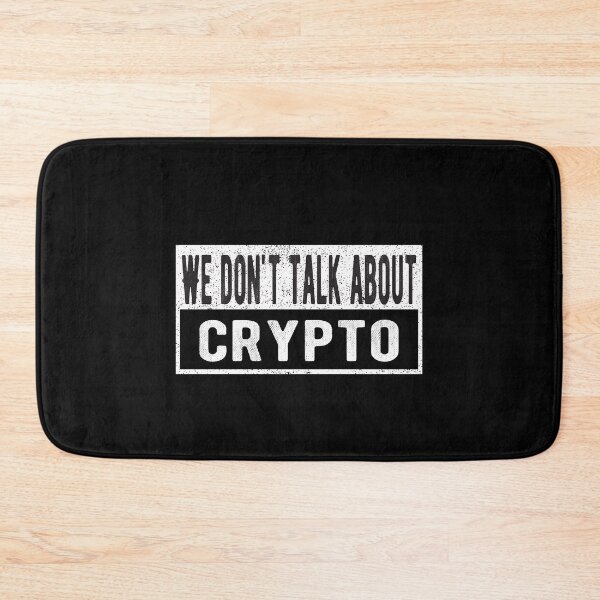 Item preview, Funny we don't talk about cryptocurrency designed and sold by lolquotes.