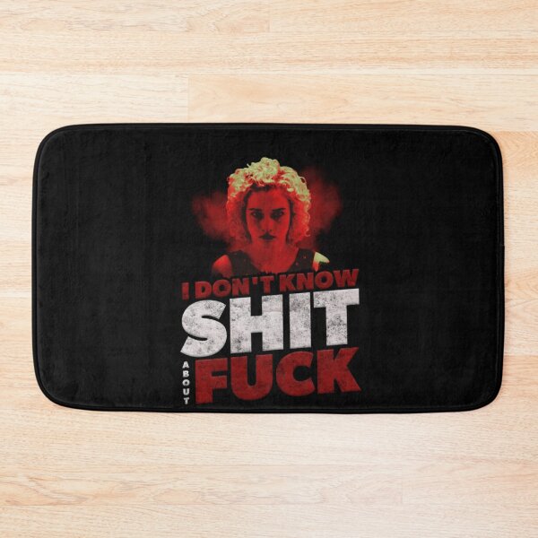 Item preview, Ruth Langmore I Don't Know Shit About Fck Ozark designed and sold by Monili98.