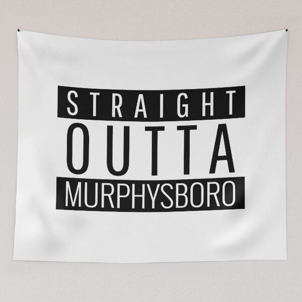 Item preview, Straight Outta Murphysboro Illinois Murphysboro IL designed and sold by Teelogic.