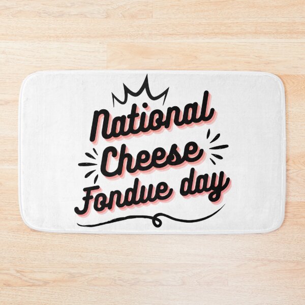 Item preview, National Cheese Fondue Day | Cute Cheese Lover | Cheese Of The Day designed and sold by chetan786.