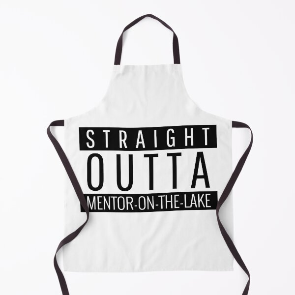 Item preview, Straight Outta Mentor-on-the-Lake Ohio Mentor-on-the-Lake OH designed and sold by Teelogic.