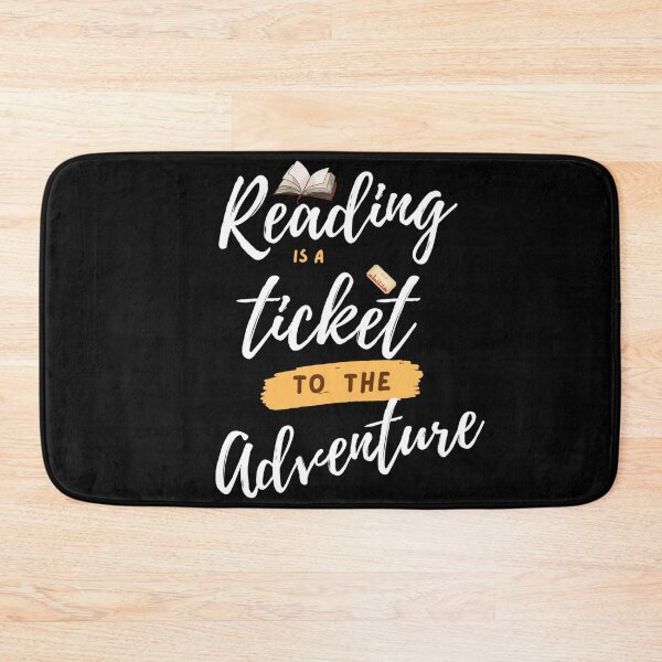 Item preview, Reading is a ticket to adventure designed and sold by CastorWorks.