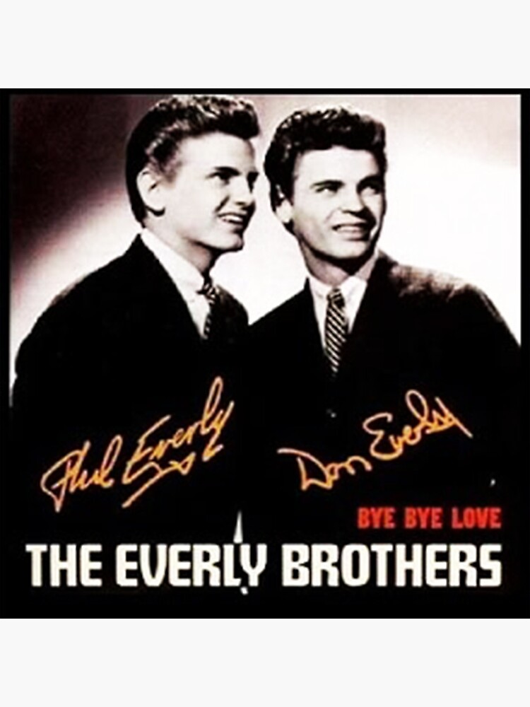 "The Everly Brothers" Poster for Sale by mrzordi Redbubble