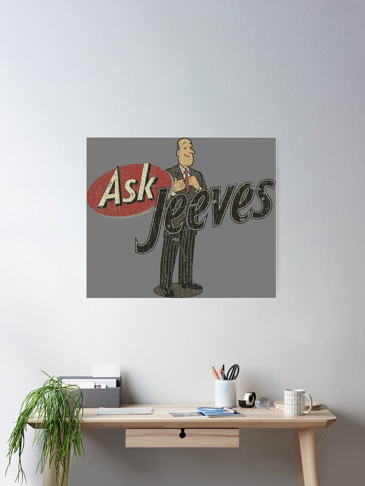 Thumbnail 2 von 3, Poster, Fragen Sie Jeeves 1995 designt und verkauft von AstroZombie6669.