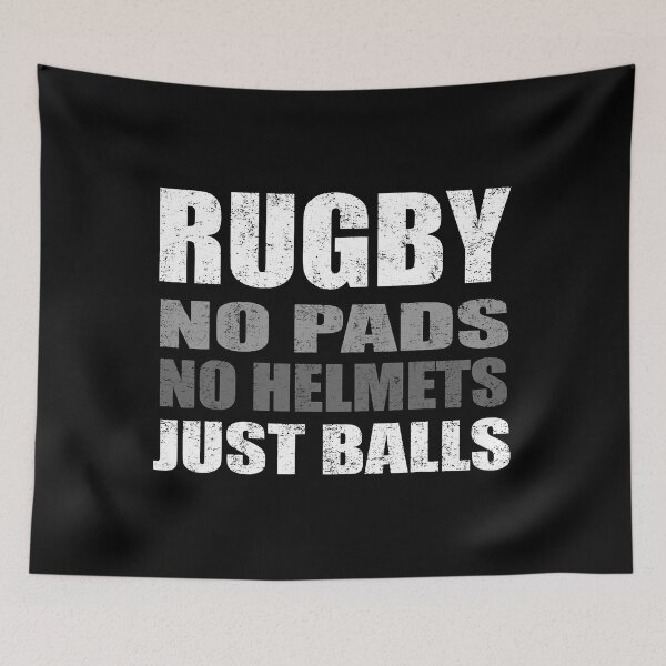 Item preview, Rugby No Pads No Helmets Just Balls - Rugby Lover designed and sold by judysophia.