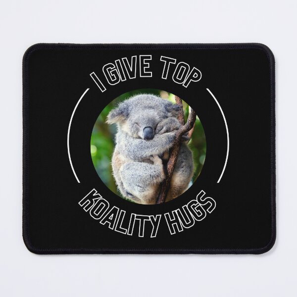 Item preview, I Give Top Koality Hugs For Koala Bear Pun Lover designed and sold by Nepaz-Designs.