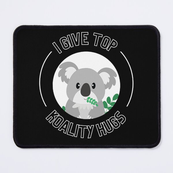 Item preview, I Give Top Koality Hugs For Koala Bear Pun Lover designed and sold by Nepaz-Designs.