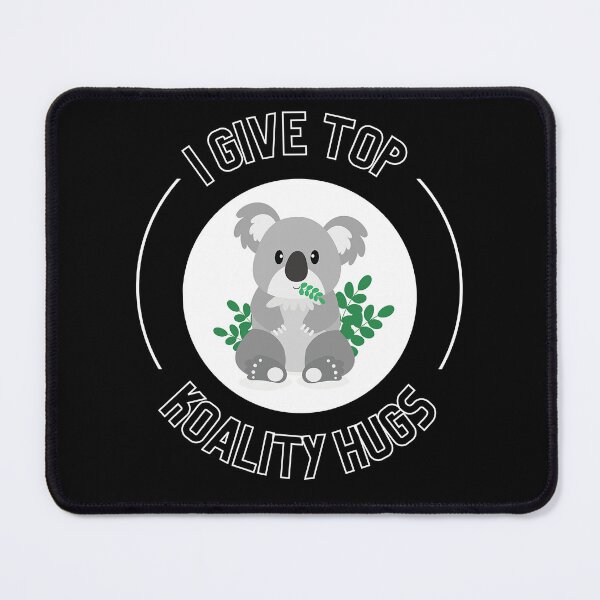 Item preview, I Give Top Koality Hugs For Koala Bear Pun Lover designed and sold by Nepaz-Designs.
