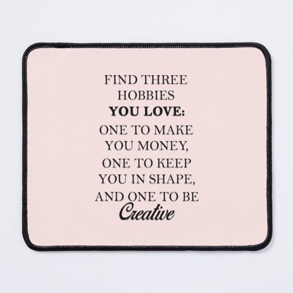 Item preview, Find free hobbies. designed and sold by Umiska.