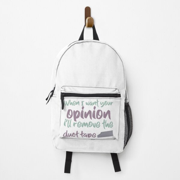 Item preview, When I Want Your Opinion Ill remove the duct tape designed and sold by ErmessThiings.