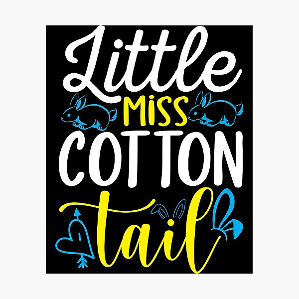 Item preview, Little miss cotton tail PNG Print-Ready t-shirt design, and best-selling design designed and sold by TshirtStoreBD24.