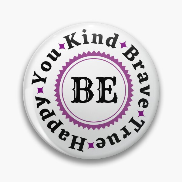Item preview, Be Kind Be Brave Be True Be Happy Be You - Funny Motivational Words | Funny Inspirational Words designed and sold by Delandor.