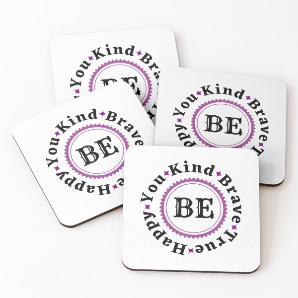 Item preview, Be Kind Be Brave Be True Be Happy Be You - Funny Motivational Words | Funny Inspirational Words designed and sold by Delandor.