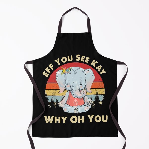 Item preview, Eff You See Kay Why Oh You Funny Vintage Elephant Yoga Lover designed and sold by SkylerKason.