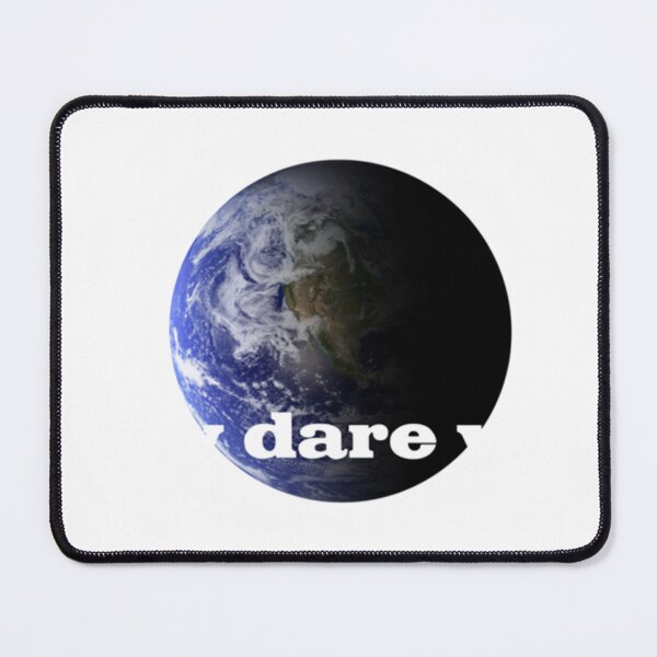 Item preview, How dare you! Classic . designed and sold by elfredaenocht.