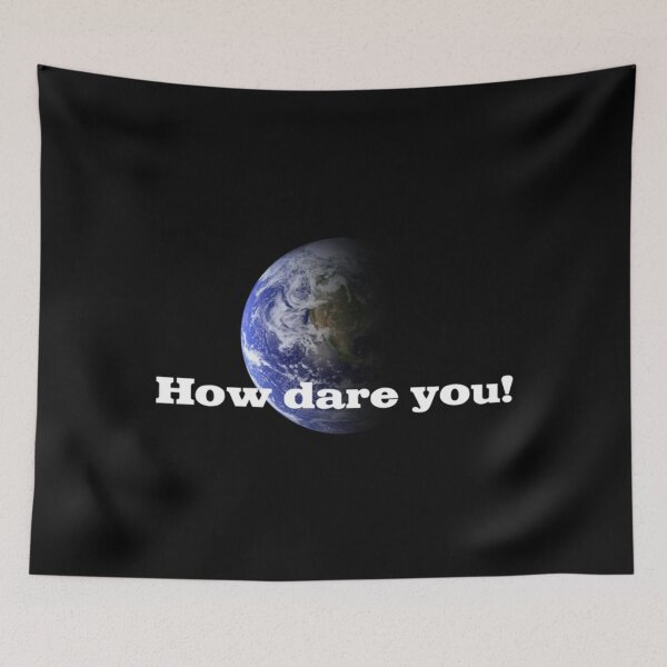 Item preview, How dare you! Classic . designed and sold by elfredaenocht.