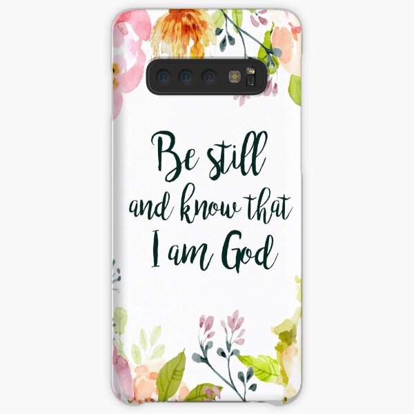 Be Still and Know Samsung Galaxy Snap Case