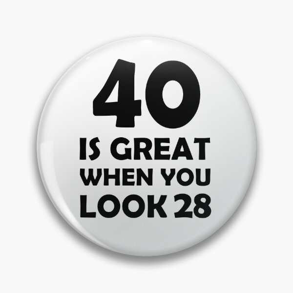 Item preview, gift present 40th Birthday funny sarcastic Rude Offended saying, 40 is great when you look 28 gift for bestie husband wife boyfriend girlfriend designed and sold by joygift369.