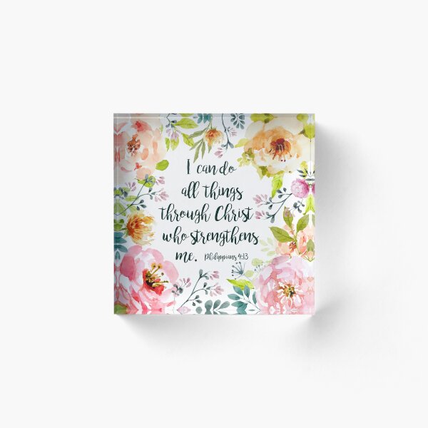 I can do all things Acrylic Block