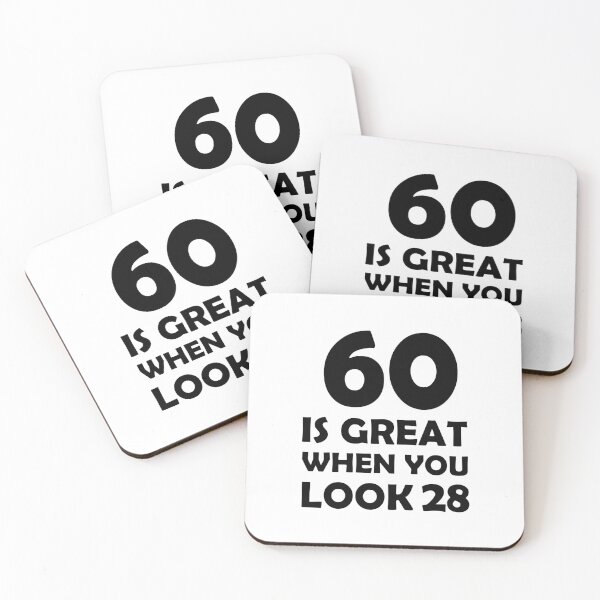 Item preview, gift present 60th Birthday funny sarcastic Rude Offended saying, 60 is great when you look 28 gift for bestie husband wife boyfriend girlfriend designed and sold by joygift369.