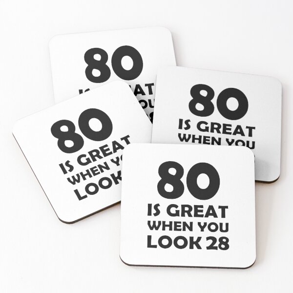 Item preview, gift present 80th Birthday funny sarcastic Rude Offended saying, 80 is great when you look 28 gift for bestie husband wife boyfriend girlfriend designed and sold by joygift369.