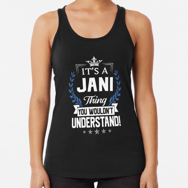 Thing You Wouldn'T Understand Tank Tops Vest Cotton About Last Name Name Is  First Name Last Name Last Name Name Team Family My