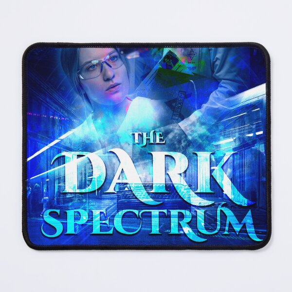 Item preview, The Dark Spectrum - Science, Scientist, Laboratory, Fantasy, Thriller designed and sold by Astral Karma.