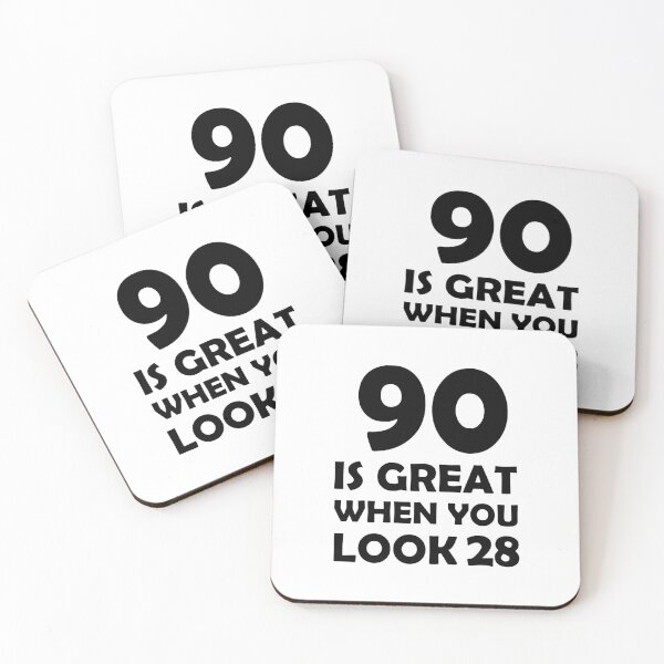 Item preview, gift present 90th Birthday funny sarcastic Rude Offended saying, 90 is great when you look 28 gift for bestie husband wife boyfriend girlfriend designed and sold by joygift369.