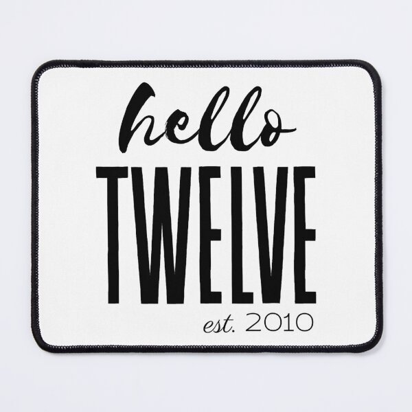 Item preview, Hello Twelve. Est. 2010. 12 Year Old Birthday designed and sold by AhriKimich.