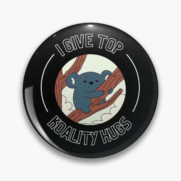 Item preview, I Give Top Koality Hugs For Koala Bear Pun Lover designed and sold by Nepaz-Designs.