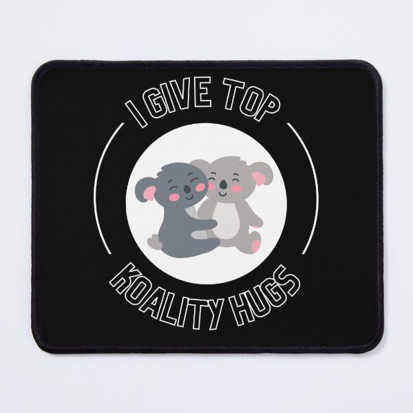 Item preview, I Give Top Koality Hugs For Koala Bear Pun Lover designed and sold by Nepaz-Designs.