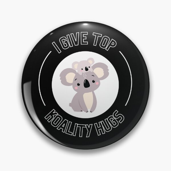 Item preview, I Give Top Koality Hugs For Koala Bear Pun Lover designed and sold by Nepaz-Designs.
