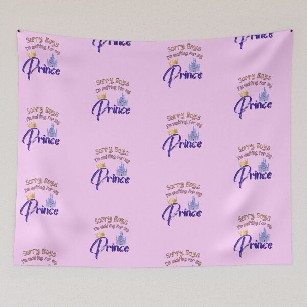 Item preview, Sorry Boys I'm Waiting for my Prince designed and sold by Smagnaferous.