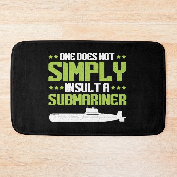 Item preview, Not simply insult a submariner  designed and sold by Diehardkaila.