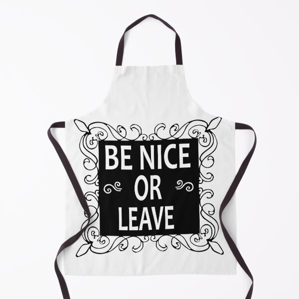 Item preview, Be Nice Or Leave designed and sold by Moeez Javed.