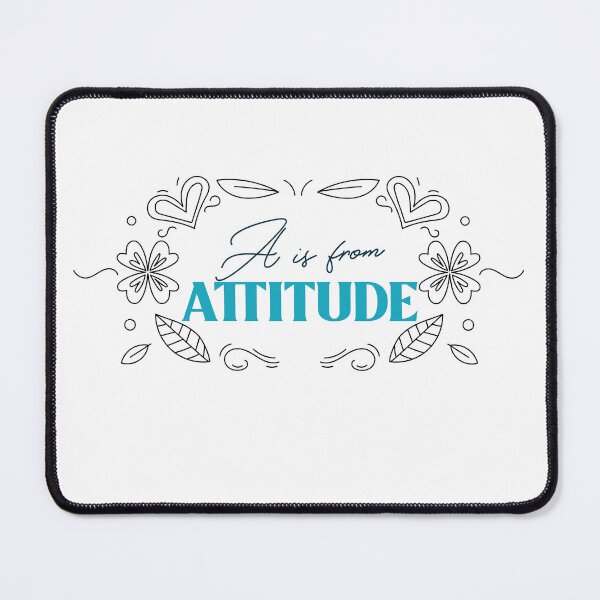 Item preview, A is from ATTITUDE T-shirt designed and sold by behappyshirts.