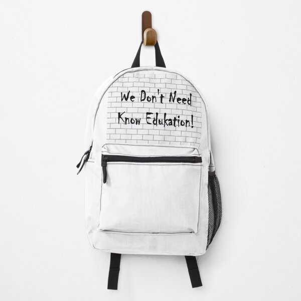 Item preview, Fun Novelty Image We Don't Need Know Edukation Brick wall Image designed and sold by NovawayDirect.