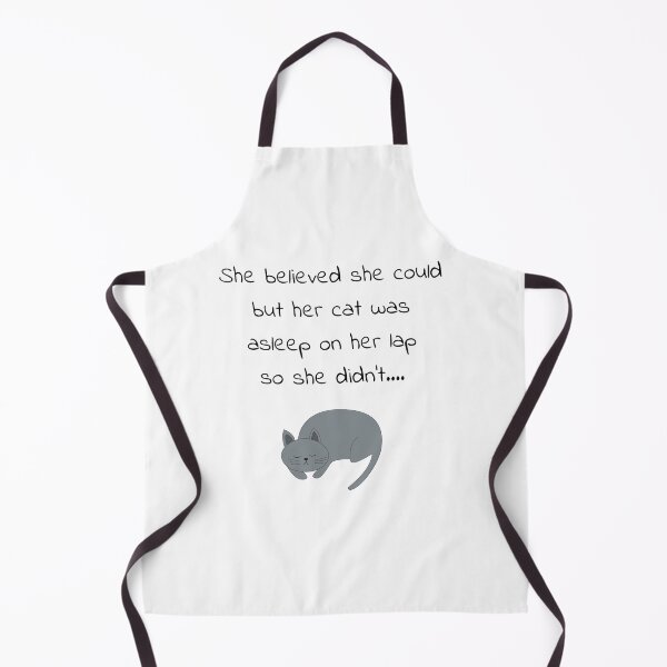 Item preview, She Believed She Could But Her Cat Was Asleep On Her Lap So She Didn't designed and sold by ZuzuBlack.