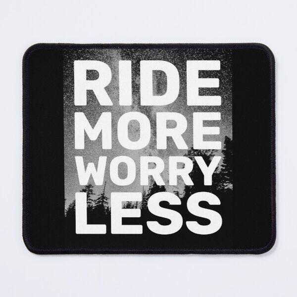 Item preview, Ride More Worry Less Poster Style designed and sold by GO SHIRT-TEE.