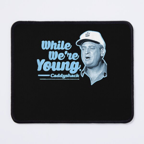 Item preview, Funny Gift For Caddyshack Al Czervik While We'Re Young Quote Spackler Bill Murray Chevy Chase designed and sold by OthaKlocko1986.