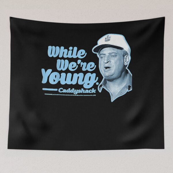 Item preview, Funny Gift For Caddyshack Al Czervik While We'Re Young Quote Spackler Bill Murray Chevy Chase designed and sold by OthaKlocko1986.