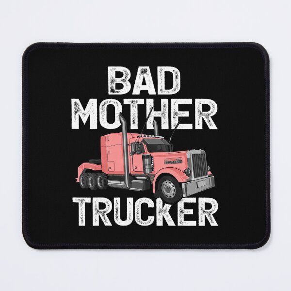 Item preview, Funny Truck Driver Bad Mother Trucker Cartoon designed and sold by blackspiderkid.